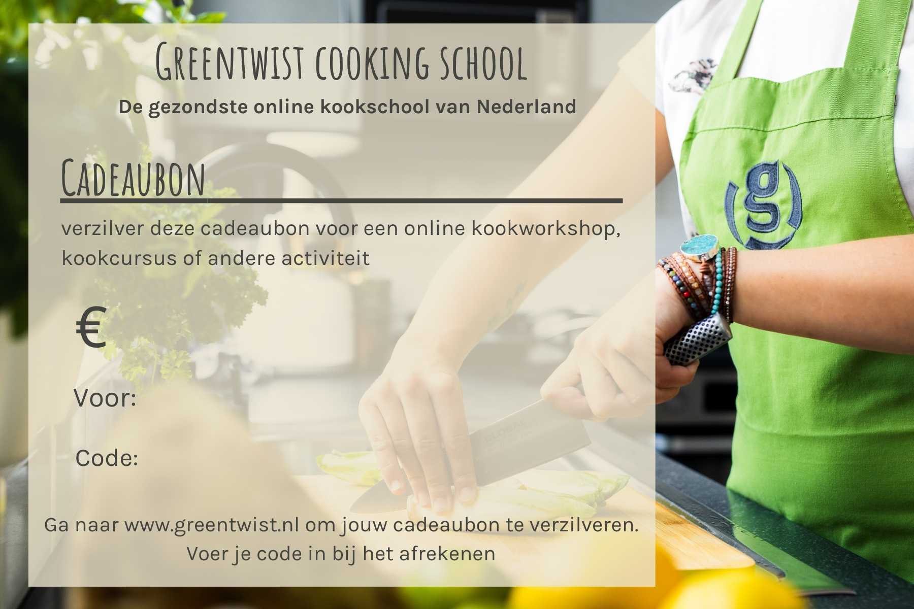 Pretentieloos Postbode criticus Online Kookcursus of Kookworkshop Cadeau | GreenTwist Cooking School