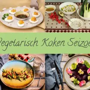 Vegetarisch Koken Seizoen (4 cursussen)